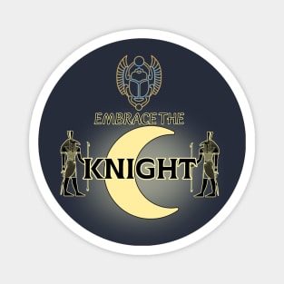 Embrace the Knight Moon Egyptian Hero Magnet